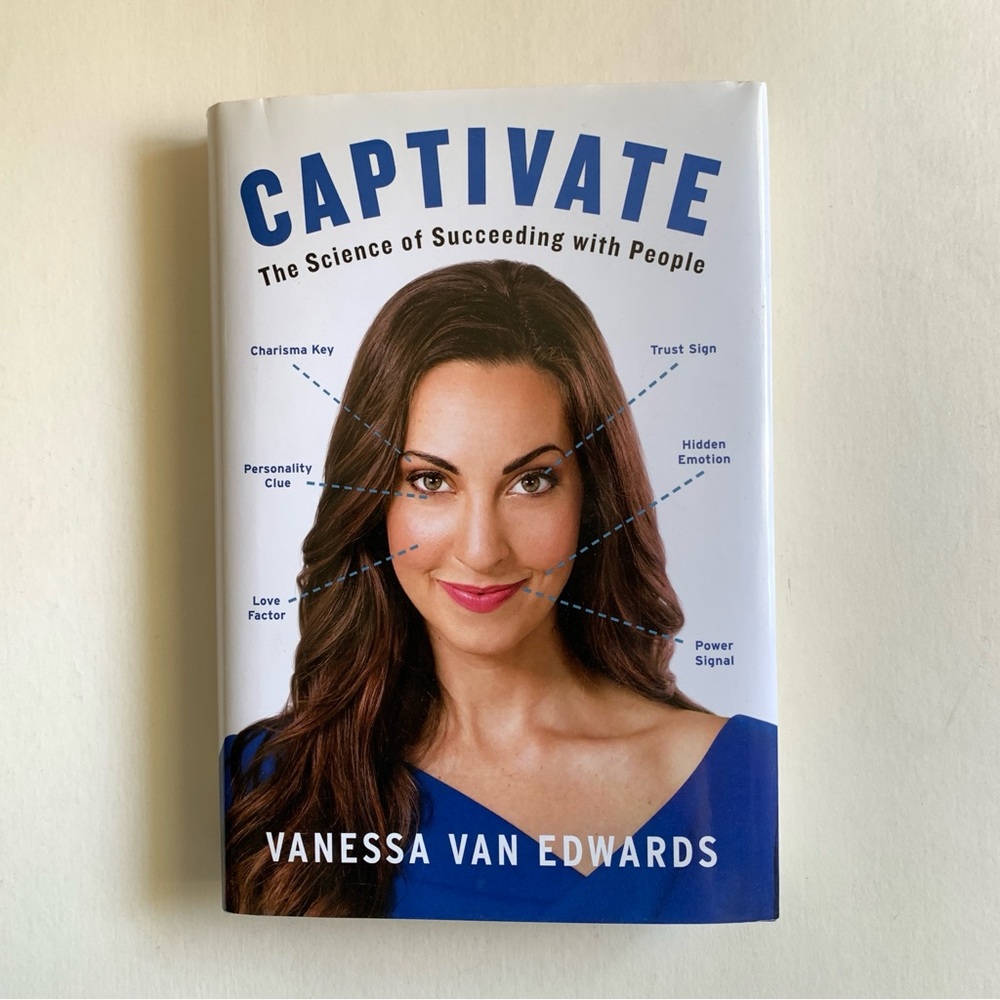 NEW Book - Captivate by Vanessa Van Edwards